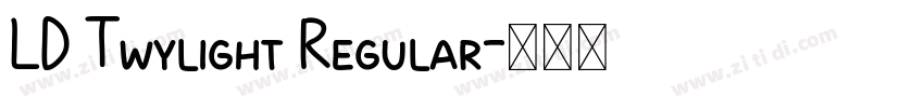 LD Twylight Regular字体转换